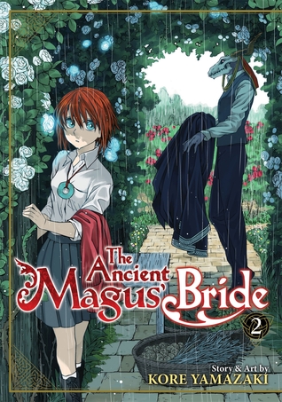 Book cover of the manga The Ancient Magus' Bride Vol. 2 by Kore Yamazaki 