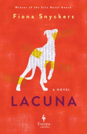 The front cover of the book Lacuna by Fiona Snyckers, featuring the image of a dog