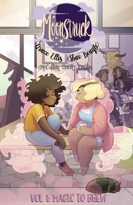 Front cover of graphic novel Moonstruck Volume 1: Magic to Brew